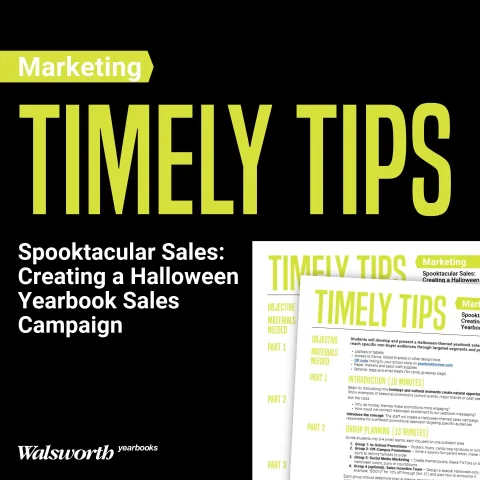 Download the new Timely Tips lesson plan on creating a Halloween yearbook sales campaign.