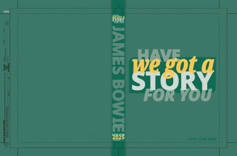 2025 James Bowie High School - Lone Star - Have We Got a Story for You_Page_003