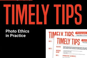 Download the Timely Tips lesson plan on photojournalism ethics and AI guidelines.