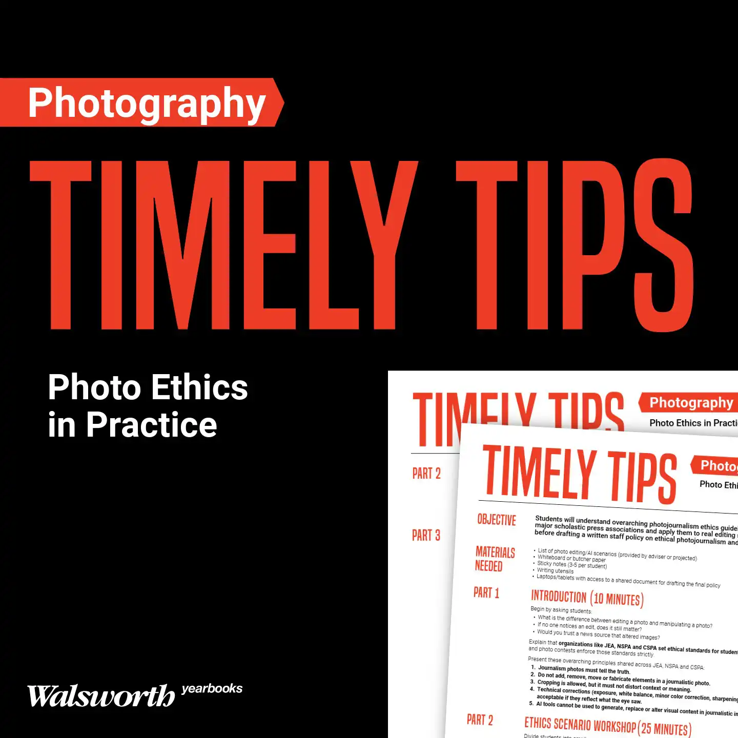 Download the Timely Tips lesson plan on photojournalism ethics and AI guidelines.
