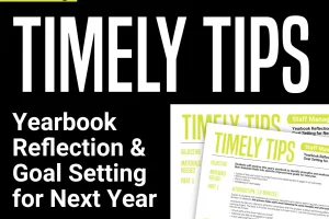 A graphic featuring a mockup of the yearbook reflection lesson plan alongside the title, "Yearbook Reflection & Goal Setting for Next Year."